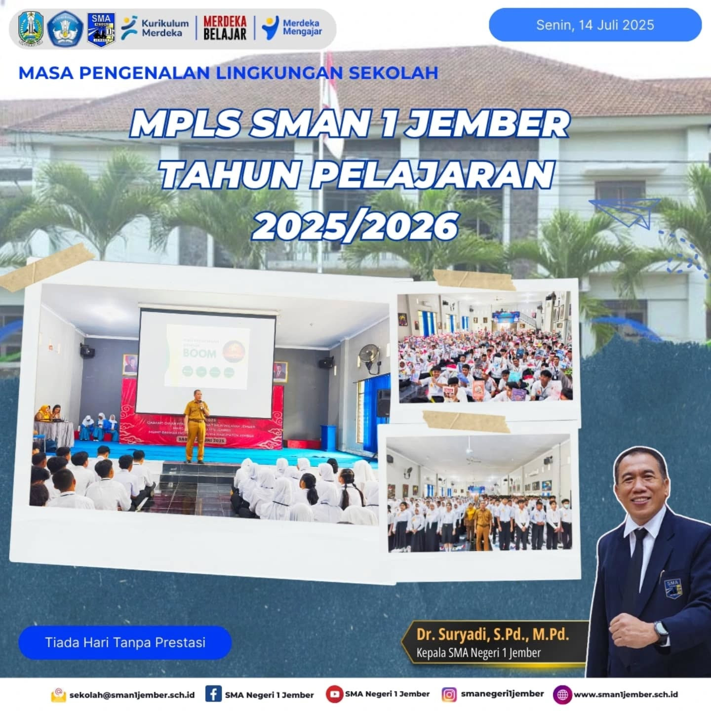  Pembukaan MPLS SMAN 1 Jember Tahun Pelajaran 2025/2026 Resmi Dimulai