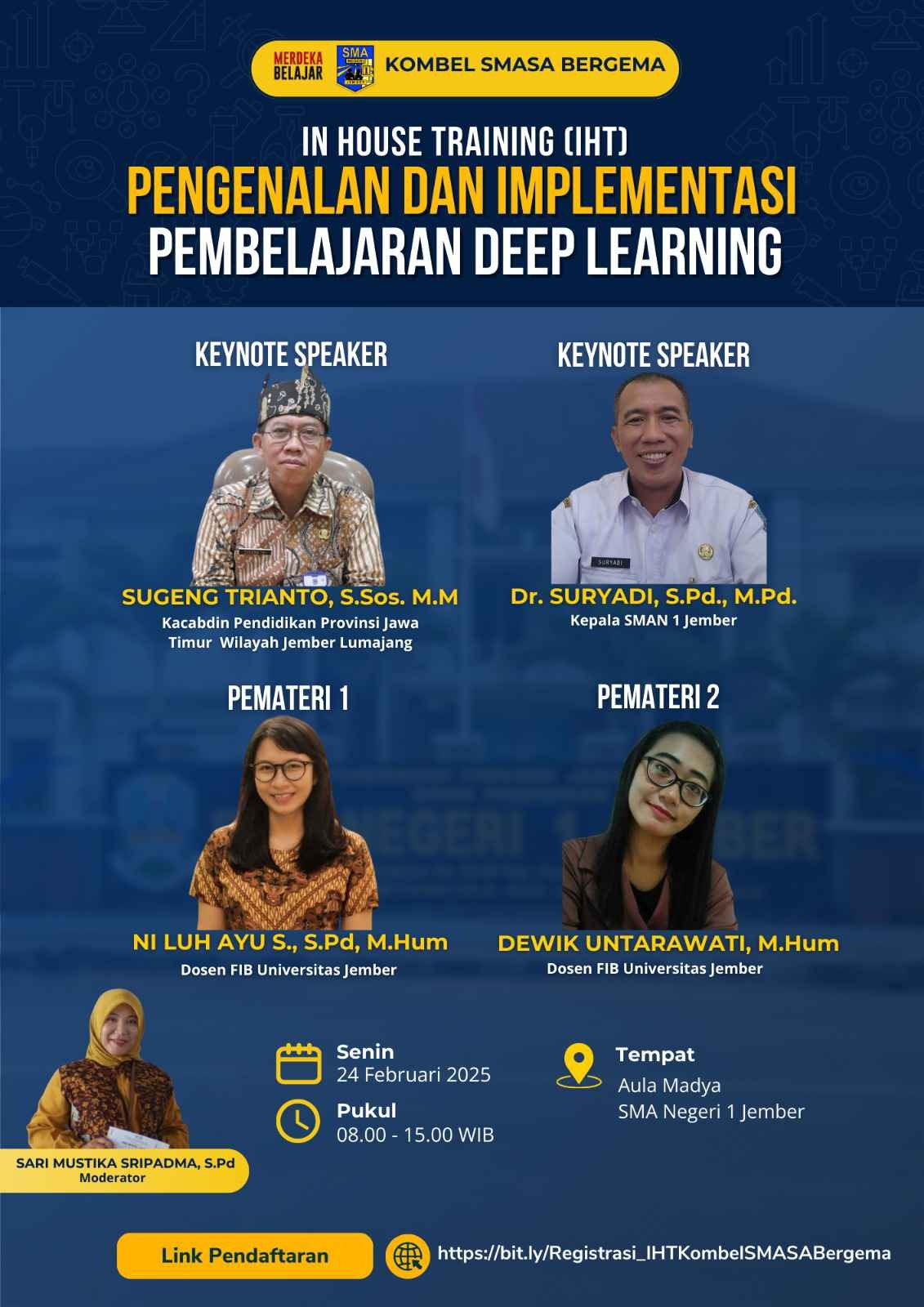 IHT (In House Training) PENGENALAN DAN IMPLEMENTASI PEMBELAJARAN DEEP LEARNING SMAN 1 JEMBER