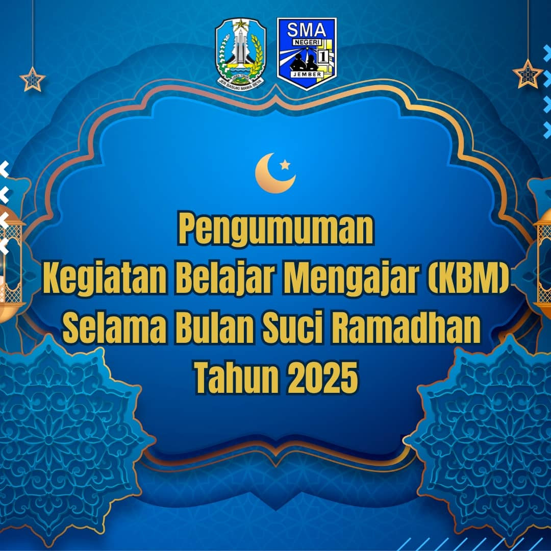 PENGUMUMAN KEGIATAN BELAJAR MENGAJAR (KBM) SELAMA BULAN SUCI RAMADHAN 2025